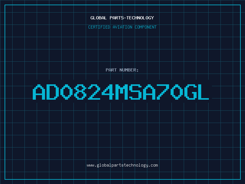 Aviation Part AD0824MSA70GL
