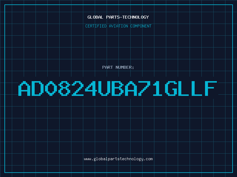 Aviation Part AD0824UBA71GLLF