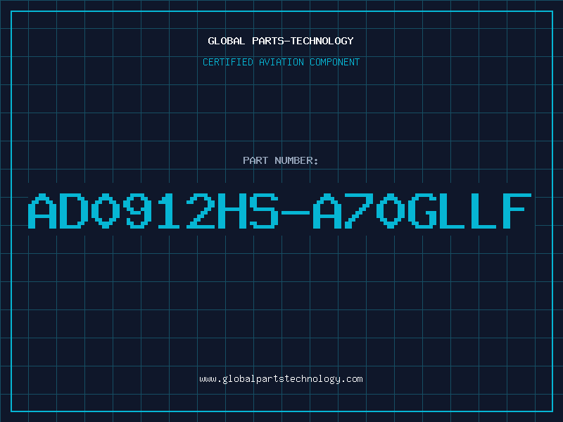 Aviation Part AD0912HS-A70GLLF