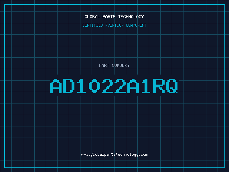 Aviation Part AD1022A1RQ