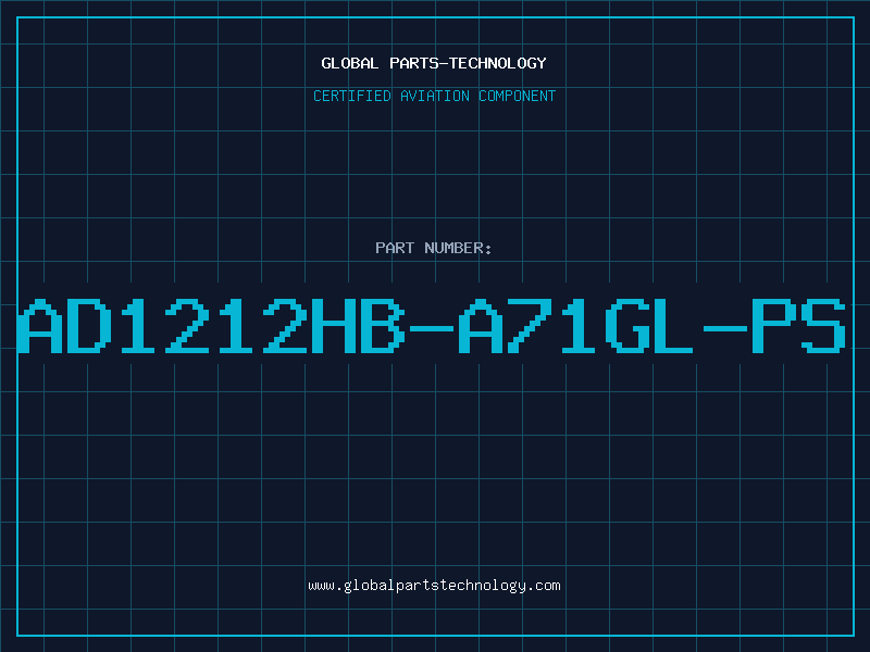 Aviation Part AD1212HB-A71GL-PS