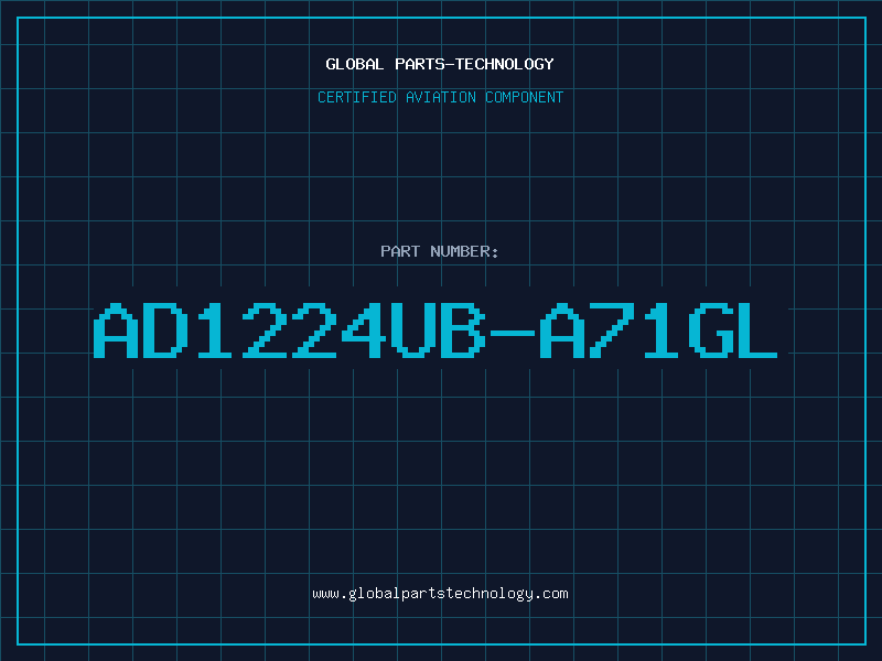 Aviation Part AD1224UB-A71GL