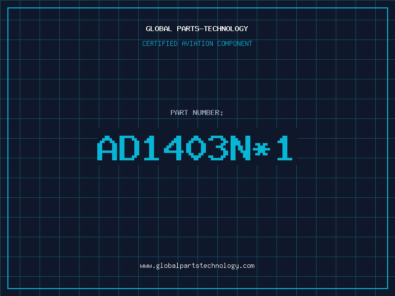 Aviation Part AD1403N1