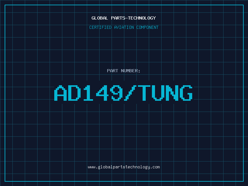 Aviation Part AD149/TUNG
