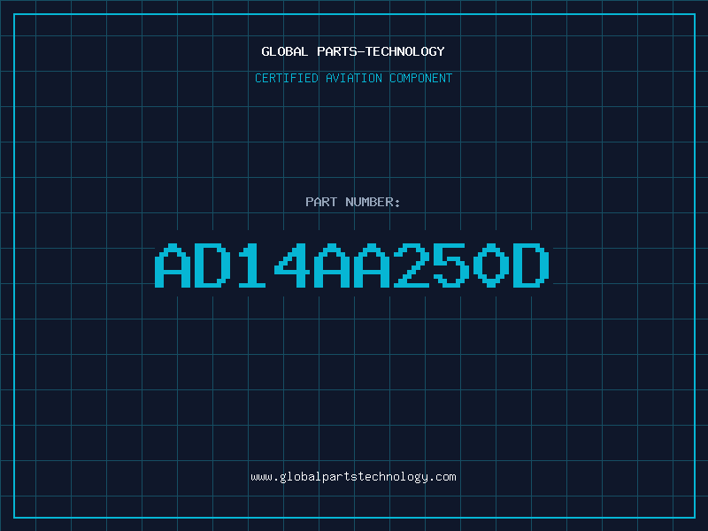 Aviation Part AD14AA250D