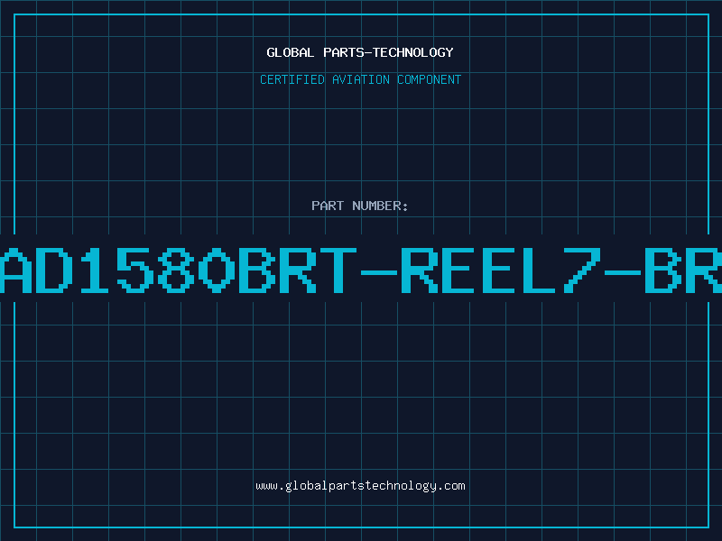 Aviation Part AD1580BRT-REEL7-BR