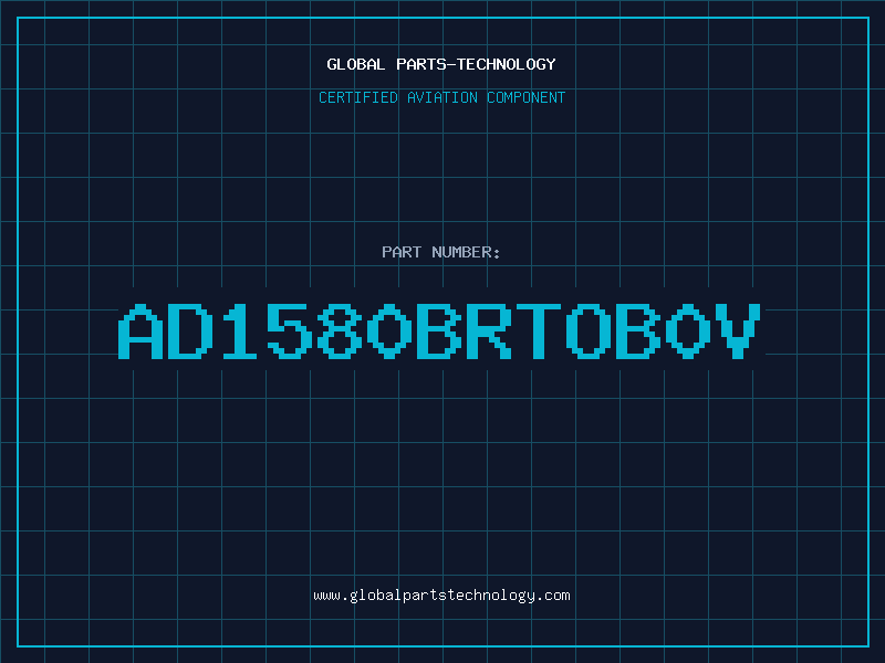 Aviation Part AD1580BRTOB0V