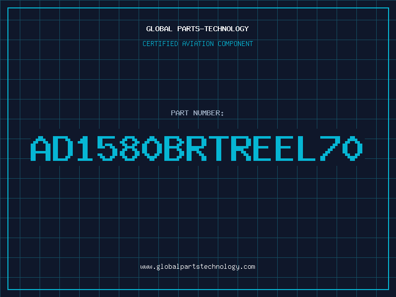 Aviation Part AD1580BRTREEL70