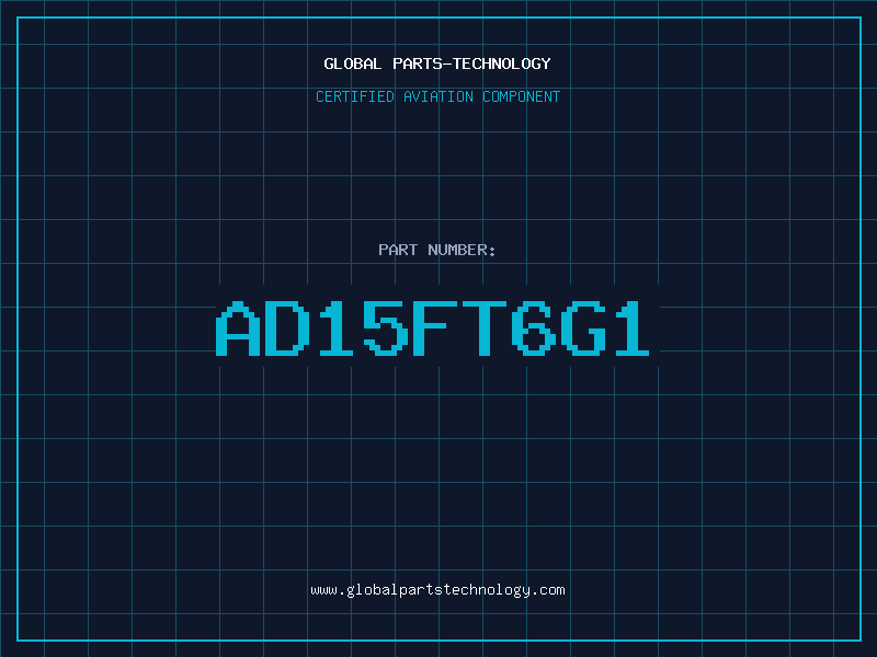 Aviation Part AD15FT6G1