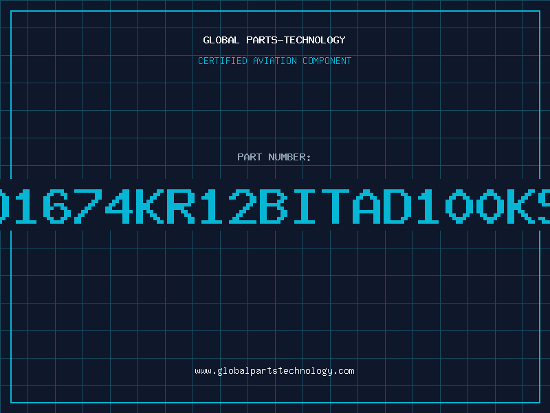 Aviation Part AD1674KR12BITAD100KSP