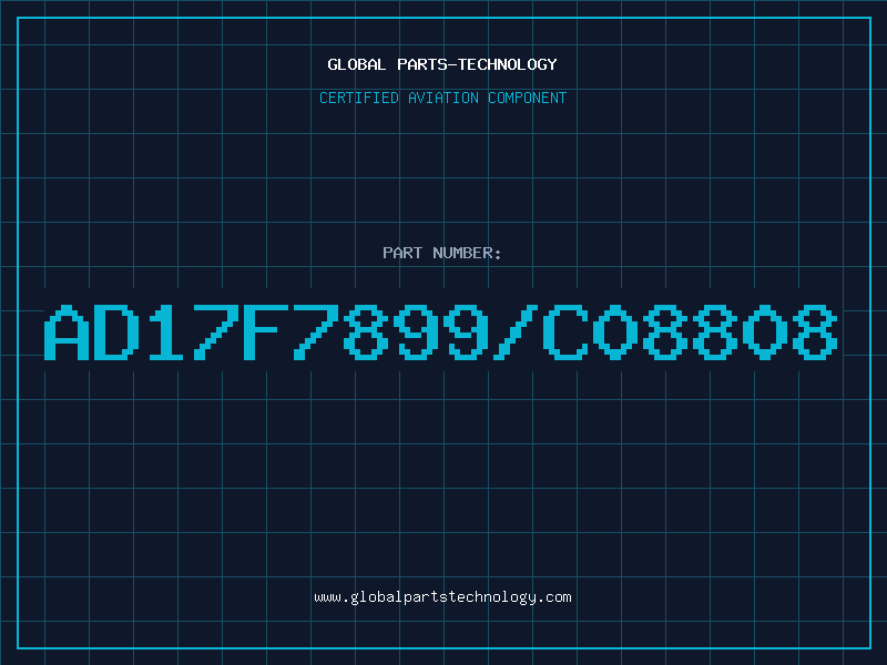 Aviation Part AD17F7899/C08808