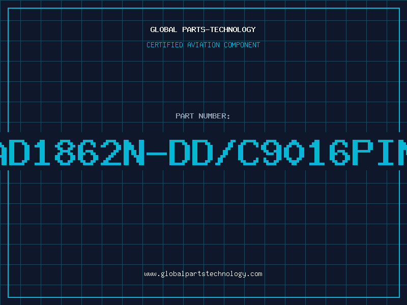 Aviation Part AD1862N-DD/C9016PIN