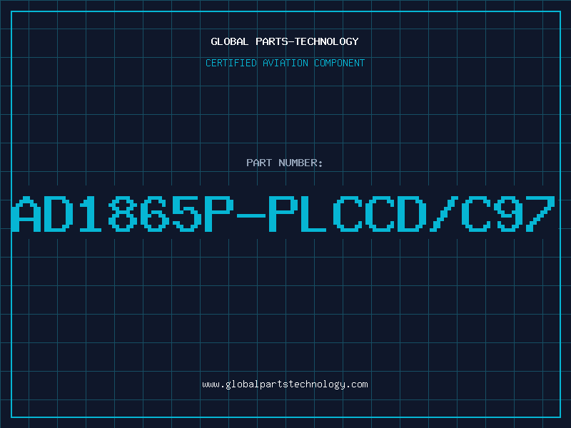 Aviation Part AD1865P-PLCCD/C97