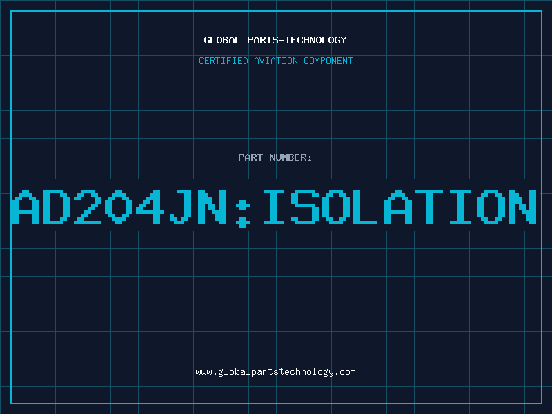 Aviation Part AD204JN:ISOLATION