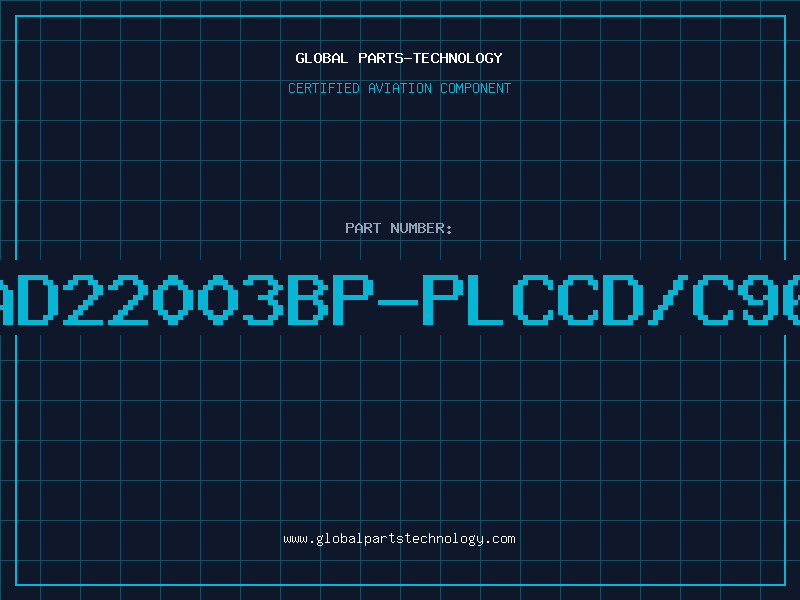 Aviation Part AD22003BP-PLCCD/C96