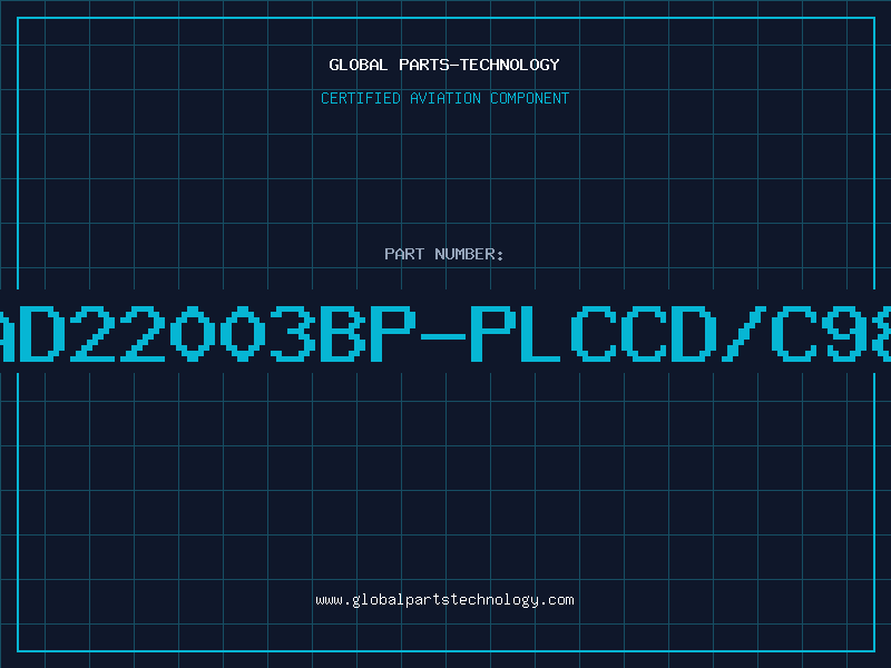 Aviation Part AD22003BP-PLCCD/C98