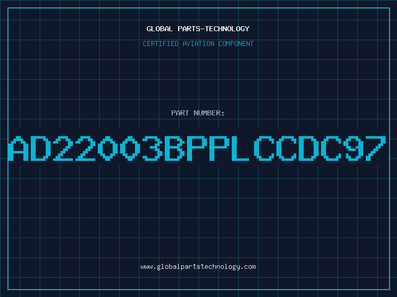 Aviation Part AD22003BPPLCCDC97