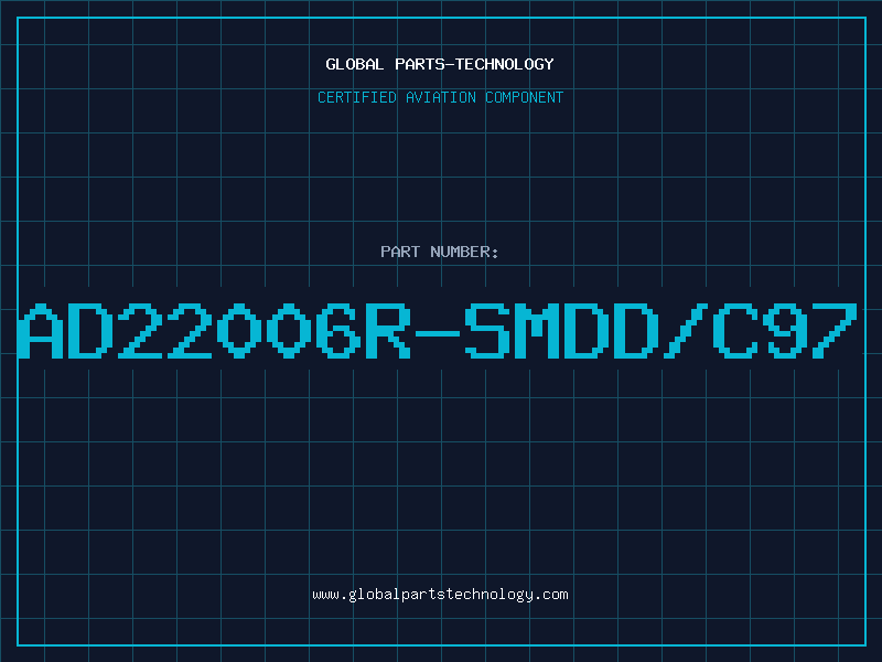 Aviation Part AD22006R-SMDD/C97