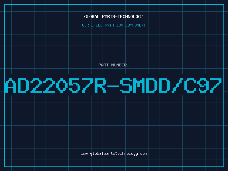 Aviation Part AD22057R-SMDD/C97