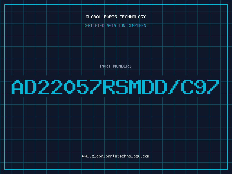 Aviation Part AD22057RSMDD/C97