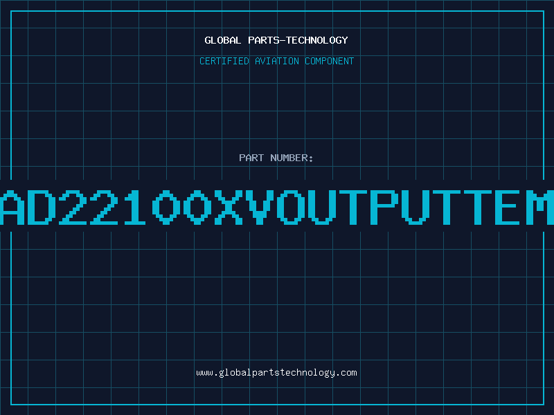 Aviation Part AD22100XVOUTPUTTEM