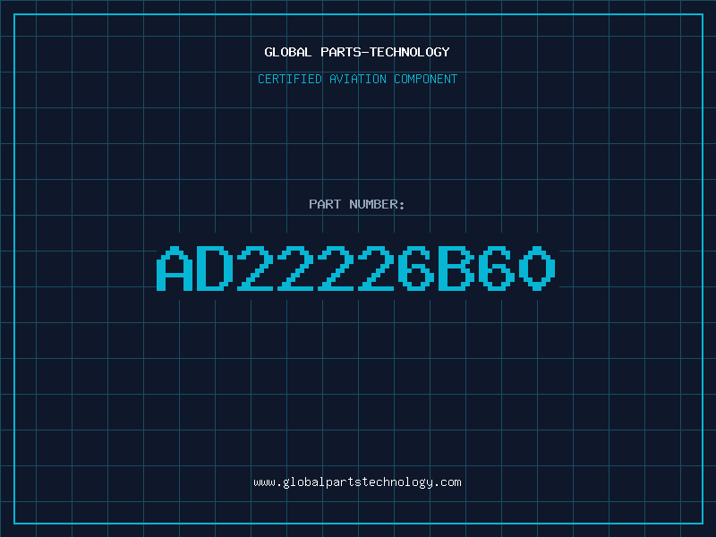 Aviation Part AD22226B60