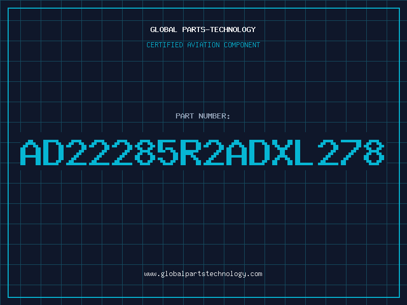Aviation Part AD22285R2ADXL278
