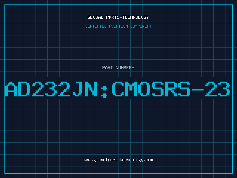 Aviation Part AD232JN:CMOSRS-23