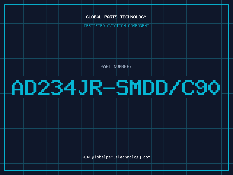 Aviation Part AD234JR-SMDD/C90