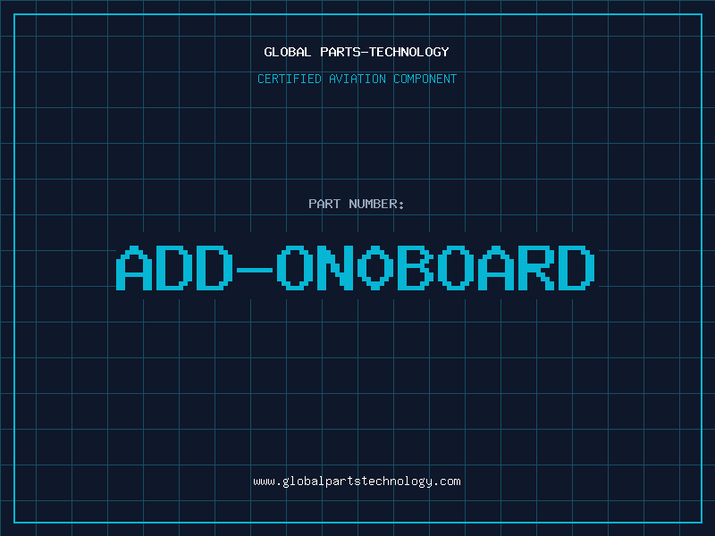 Aviation Part ADD-ON0BOARD