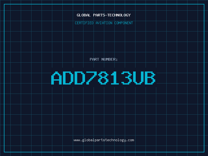 Aviation Part ADD7813UB