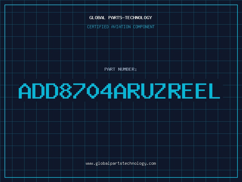 Aviation Part ADD8704ARUZREEL