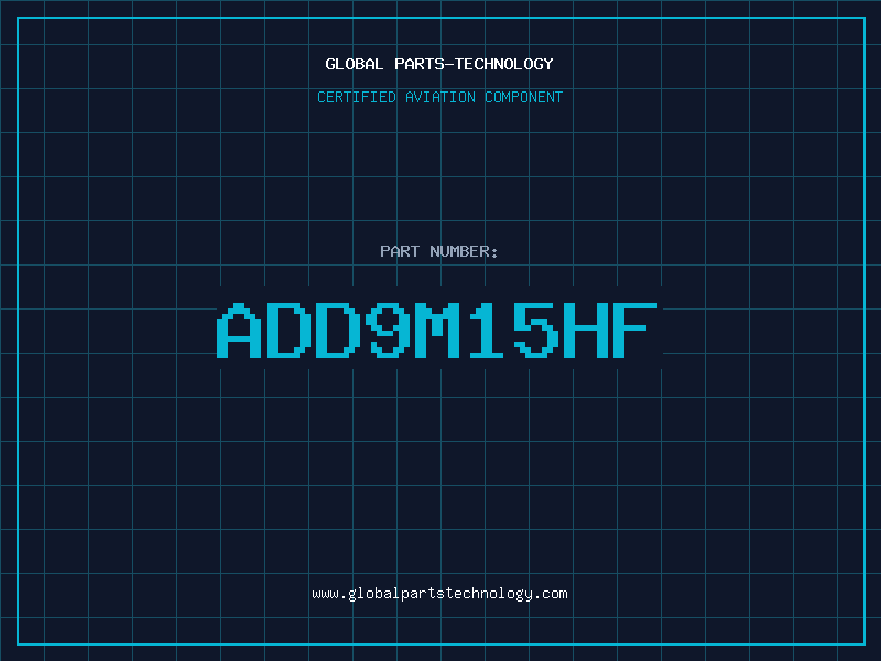 Aviation Part ADD9M15HF