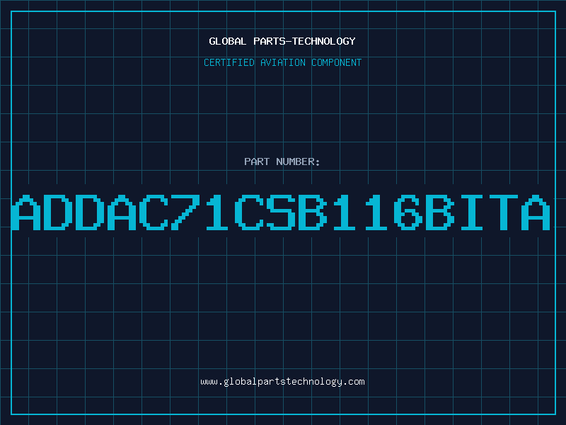 Aviation Part ADDAC71CSB116BITA
