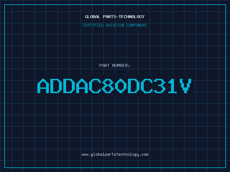 Aviation Part ADDAC80DC31V