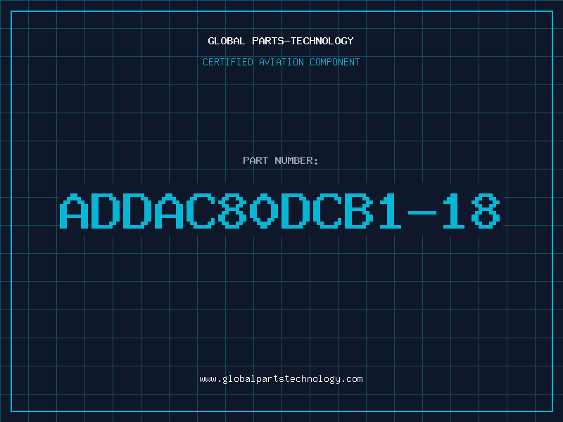 Aviation Part ADDAC80DCB1-18