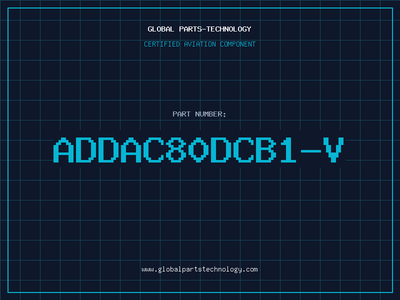 Aviation Part ADDAC80DCB1-V