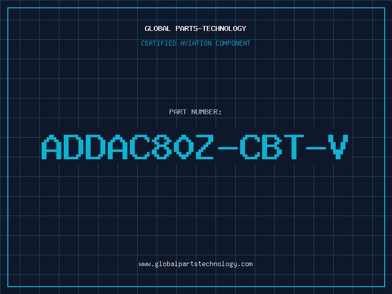 Aviation Part ADDAC80Z-CBT-V