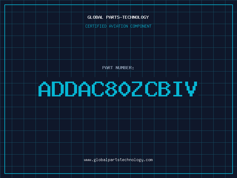 Aviation Part ADDAC80ZCBIV