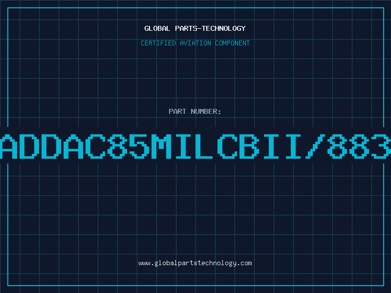 Aviation Part ADDAC85MILCBII/883