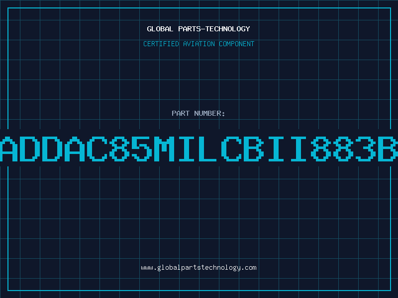 Aviation Part ADDAC85MILCBII883B