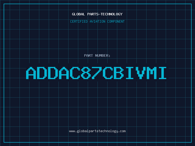 Aviation Part ADDAC87CBIVMI