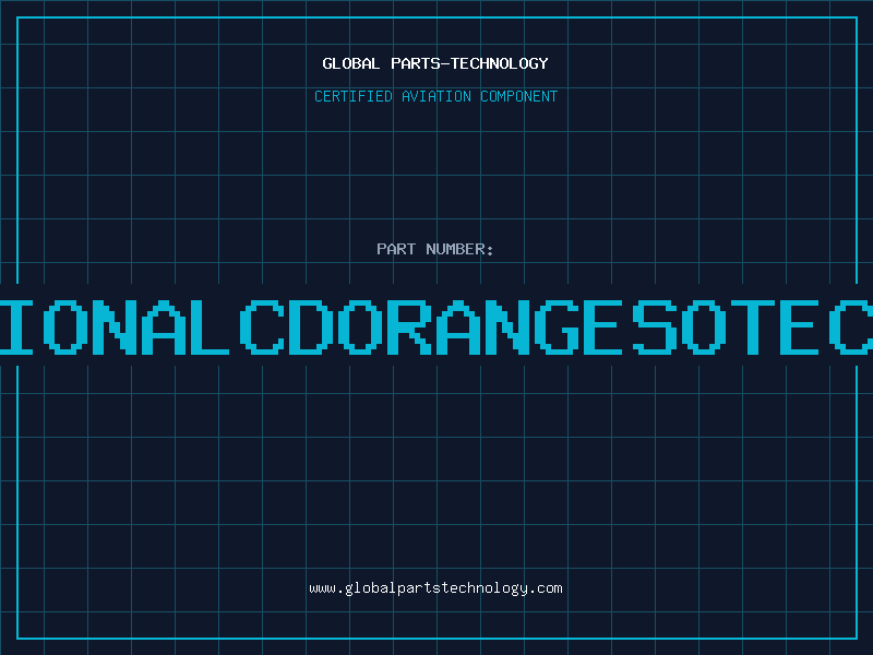 Aviation Part ADDITIONALCDORANGESOTEC345S2