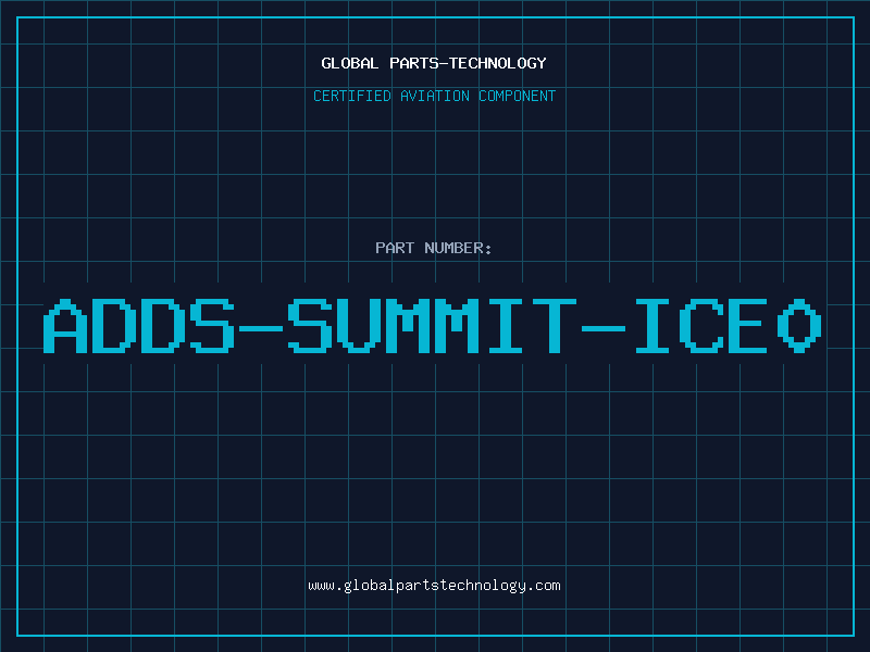 Aviation Part ADDS-SUMMIT-ICE0