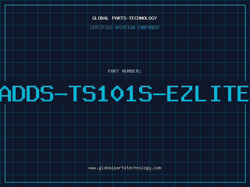 Aviation Part ADDS-TS101S-EZLITE