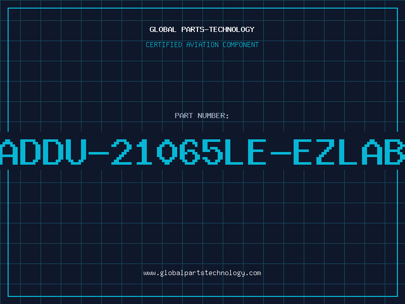 Aviation Part ADDU-21065LE-EZLAB