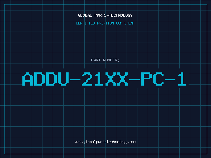 Aviation Part ADDU-21XX-PC-1