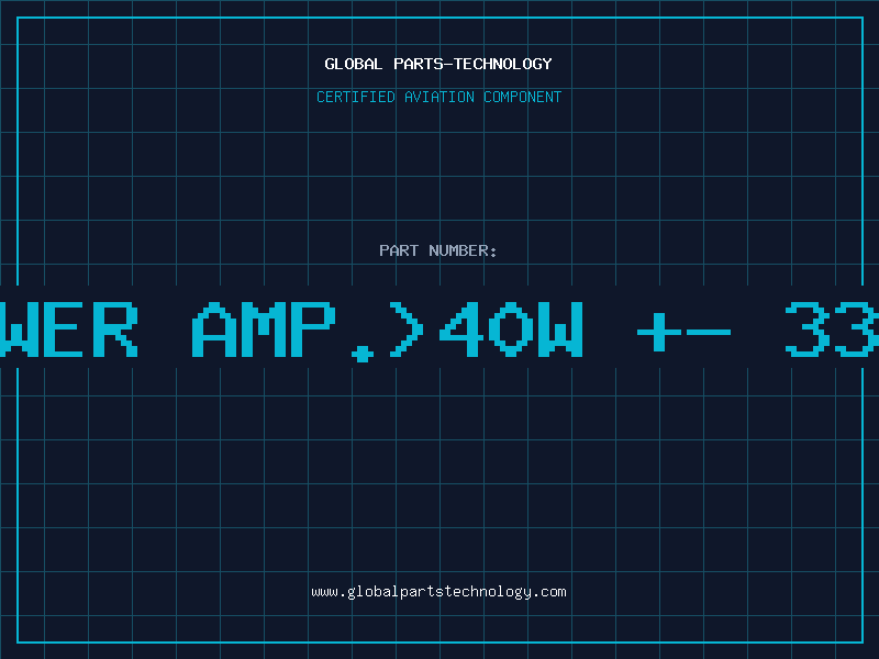 Aviation Part AF Power Amp.>40W +- 33V 10p