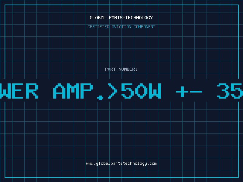 Aviation Part AF Power Amp.>50W +- 35V 10p