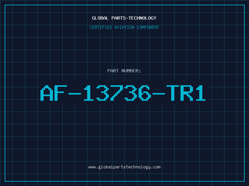 Aviation Part AF-13736-TR1